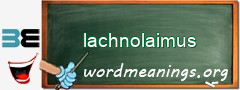 WordMeaning blackboard for lachnolaimus